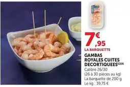 U Express Gambas royales cuites decortiquees offre