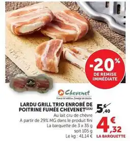 U Express Fini - lardu grill trio enrobé de poitrine fumee offre
