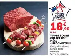 U Express Viande bovine charolaise: pièce à brochette offre