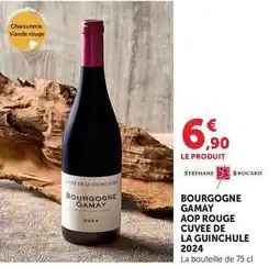U Express Brocard - bourgogne gamay aop rouge cuvee de la guinchule 2024 offre