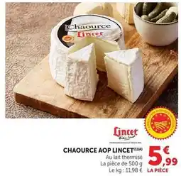 U Express Lincet - chaource aop offre