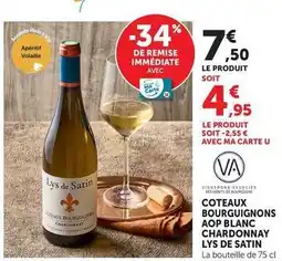 U Express U - coteaux bourguignons aop blanc chardonnay lys de satin offre