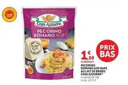 Hyper U Casa azzurra - pecorino romano aop rape au lait de brebis offre