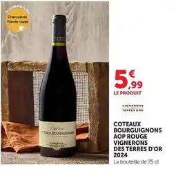U Express Coteaux bourguignons aop rouge vignerons des terres d'or 2024 offre