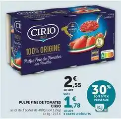 Hyper U Cirio - pulpe fine de tomates offre