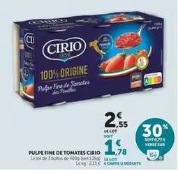 U Express Cirio - pulpe fine de tomates offre