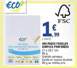 E.Leclerc 400 pages Feuilles simples perforées offre
