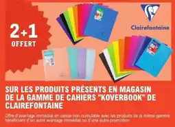 E.Leclerc Sur les produits presents en magasin de la gamme de cahiers "Koverbook" offre