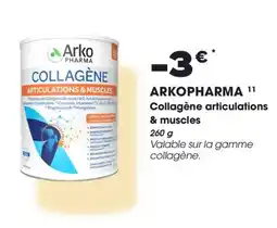 Aprium Pharmacie Arkopharma collagène articulations & muscles offre