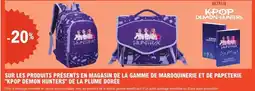 E.Leclerc Sur les produits presents en magasin de la gamme de maroquinerie et de paperterie "kpop demon hunters" de la plume doree offre