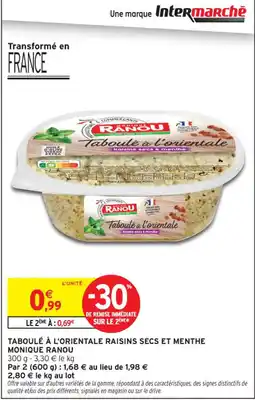 Intermarché Contact Monique ranou taboulé à l'orientale raisins secs et menthe offre