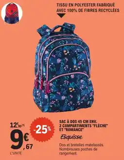 E.Leclerc Sac a dos 2 compatiments flecge et "romance" offre