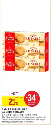 Intermarché Contact La mère poulard sablés pur beurre offre