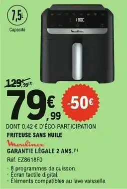 E.Leclerc Moulinex Friteuse sans huile offre