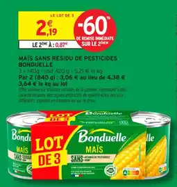 Intermarché Contact Bonduelle Maïs sans resicu de pesticides offre