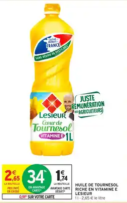 Intermarché Contact Lesieur Huile de tournesol riche en vitamine E offre