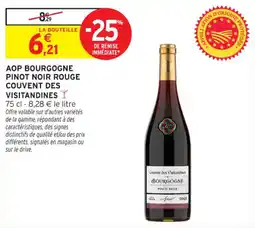Intermarché Contact Aop bourgogne pinor noir rouge couvent des visitandines offre