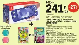 E.Leclerc Console switch lite + tomodachi life une vie de reve + disney illusion island switch offre