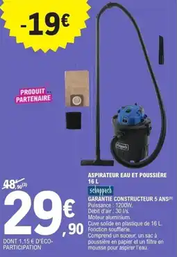 E.Leclerc Scheppach aspirateur eau et poussière offre