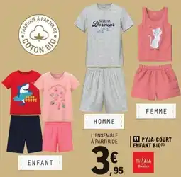 E.Leclerc Tissaia basics pyja-court enfant bio offre