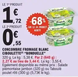 E.Leclerc Bonduelle concombre fromage blanc ciboulette offre