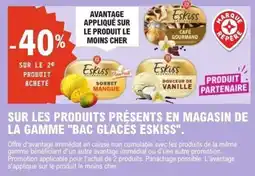 E.Leclerc Sur les produits presents en magasin de la gamme "bac glaces eskiss" offre