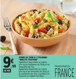 E.Leclerc Penne au thon à l'italienne qualite traiteur offre