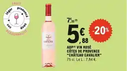 E.Leclerc Château Cavalier aop vin rose cotes de provence offre