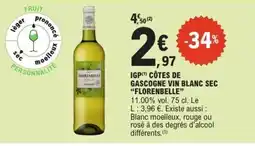 E.Leclerc Florenbelle igp côtes de gascogne vin blanc sec offre