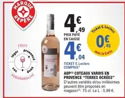 E.Leclerc "Terres ocrees" aop coteaux varois en provence offre