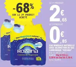 E.Leclerc Rozana Eau minérale naturelle avec adjonction de gaz carbonique offre