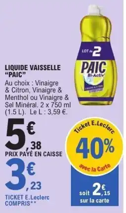 E.Leclerc Paic liquide vaisselle offre