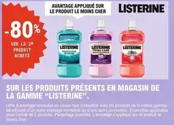 E.Leclerc Listerine sur les produits presents en magasin de la gamme offre