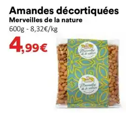 Hmarket MERVEILLES DE LA NATURE Amandes décortiquées offre