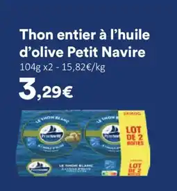 Hmarket PETIT NAVIRE Thon entier à l'huile d'olive offre