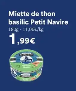 Hmarket PETIT NAVIRE Miette de thon basilic offre