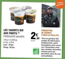 E.Leclerc Fromagerie mauron - les yaourts bio aux fruits offre