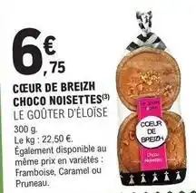 E.Leclerc Cœur de breizh choco noisettes offre