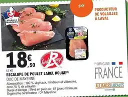 E.Leclerc Duc - escalope de poulet label rouge offre