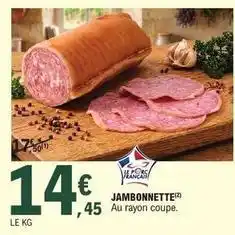 E.Leclerc Jambonnette offre