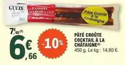 E.Leclerc Pâté croûte cocktail à la châtaigne offre