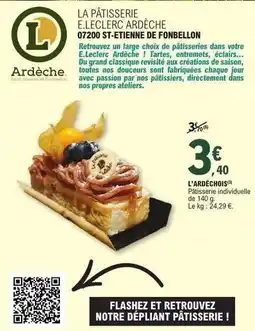 E.Leclerc E.leclerc - la patisserie el.eclerc ardèche 07200 st-eteienne de fonbellon offre