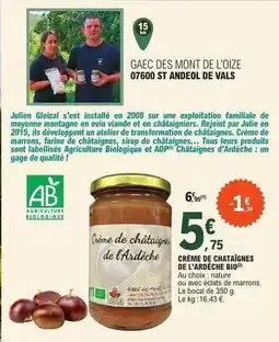 E.Leclerc Tous - crème de chataignes de l'ardèche bio offre