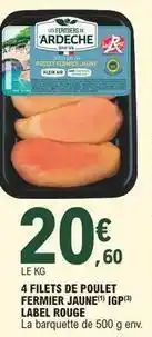 E.Leclerc Label rouge - 4 filets de poulet fermier jaune igp offre
