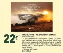 E.Leclerc Simon - ardeche intime : une éphéméride sauvage offre