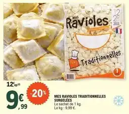 E.Leclerc Mes ravioles traditionnelles surgelées offre