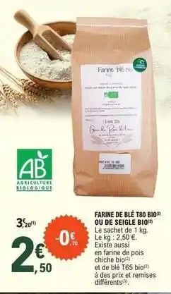 E.Leclerc Grace - farine de blé t80 bio ou de seignel bio offre