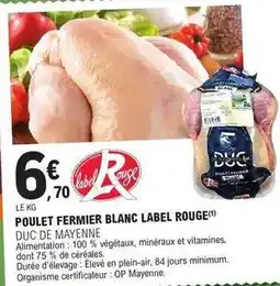 E.Leclerc Duc - poulet fermier blanc label rouge offre