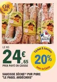 E.Leclerc E.leclerc - saucisse sèche pur porc offre