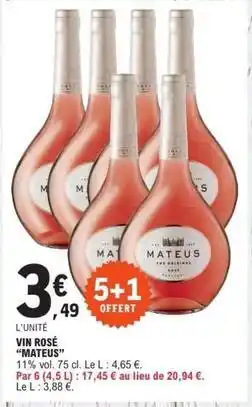 E.Leclerc Mateus - vin rose offre